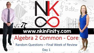 NYS Algebra 2  Common Core  Final Week Review  Day 1 [upl. by Anigger]