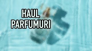 HAUL PARFUMURI 54  Noutati de vara si pareri [upl. by Dhumma]