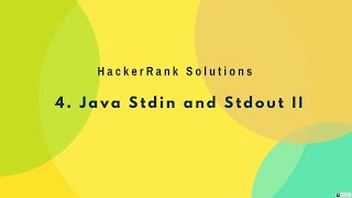 4 Introduction  Java Stdin and Stdout II  Hindi [upl. by Frydman]