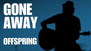 The Offspring  Gone Away  Acoustic Cover on Spotify [upl. by Ynaffyt60]