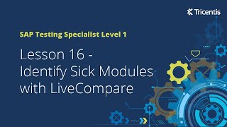 Lesson 16  Identify sick modules with LiveCompare [upl. by Eidderf]