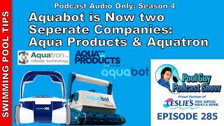 Aquabot has Been Split into Two Separate Companies Aqua Products and Aquatron [upl. by Jeanine]