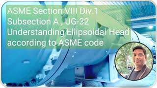 Understanding ellipsoidal head according to ASME code [upl. by Arondel]