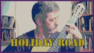 Holiday Road  Fingerpicking Guitar by Frédéric Mesnier [upl. by Pestana694]