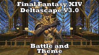 Final Fantasy XIV  Deltascape V30 Normal Mode  Battle and THEME [upl. by Esinal]