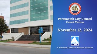 Portsmouth City Council Meeting November 12 2024 Portsmouth Virginia [upl. by Stanway]