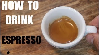 HOW TO DRINK ESPRESSO  MY ITALIAN GUIDE ON TASTING ESPRESSO  에스프레소 마시는법 [upl. by Ruthy]