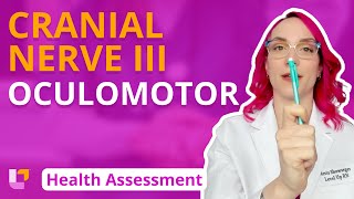 Cranial Nerve III Oculomotor  Health Assessment for Nursing Students  LevelUpRN [upl. by Euqinu421]