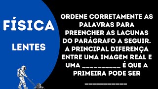 Ordene corretamente as palavras para preencher as lacunas do parágrafo a seguir A principal [upl. by Mil]