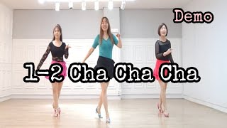 12 Cha Cha Cha  Line Dance Demo [upl. by Auqinat]