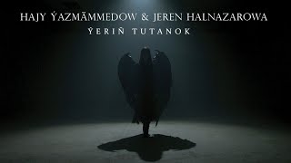 Jeren Halnazarowa amp Hajy Yazmammedow  Yerin tutanok official clip [upl. by Donata]