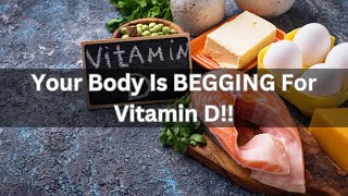 Your Body Is BEGGING For Vitamin D [upl. by Manville]