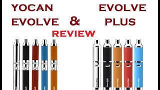 Yocan Evolve amp Yocan Evolve Plus Review [upl. by Orest516]