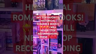 TOP FAVORITE HISTORICAL ROMANCE BOOKS❤️‍🔥❤️‍🔥❤️‍🔥❤️‍🔥 booktube booktok historicalromance [upl. by Ful]