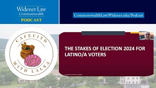 Cafecito with LALSA Episode 7 Featuring Prof Steven A Ramirez  Widener Law Commonwealths Ep 69 [upl. by Maia]