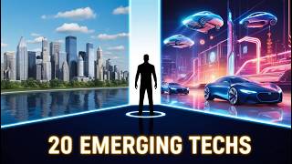 20 Emerging Technologies That Will Change The World [upl. by Aihtenyc]