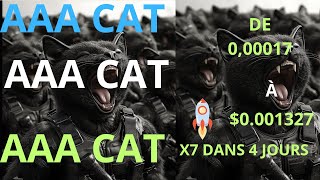 AAA CAT EXPLOSE  X7 DÈJÀ DANS 4 JOURS NE MANQUER PAS CETTE CRYPTO sui memes shitcoins btc [upl. by Hinze777]