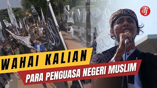 WAHAI PARA PENGUASA NEGERI MUSLIM [upl. by Ayrolg]