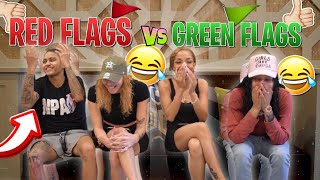 Red Flags 🚩 Vs Green Flags ✅ With The Gang [upl. by Mayrim513]