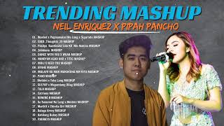 Best Mashup Neil Enriquez x Pipah Pancho  New Trending Mashup Songs 2024 🍑 [upl. by Truitt]