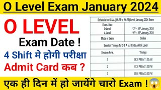 O LEVEL Exam Date January 2024 ll Official Notice ll ahamadtechnology [upl. by Eiramanit]