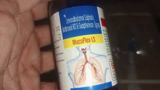 levosalbutamol sulphate ambroxol hydrochloride and guaiphenesin syrup uses in hindi  Mucoflex  LS [upl. by Motch]