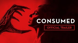 Consumed 2024 Official Trailer [upl. by Rori]