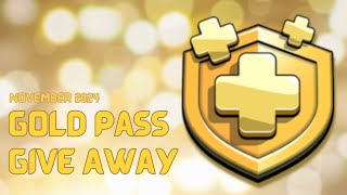 November Season COC Gold Pass Give Away  Dont miss your chance [upl. by Roby]