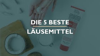 Die 5 Beste Läusemittel Test [upl. by Nasah]