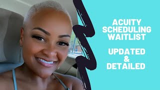 Waitlist Using Acuity Scheduling 2023 [upl. by Durarte]