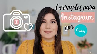 CÓMO HACER CARRUSELES PARA INSTAGRAM CON CANVA [upl. by Milo]