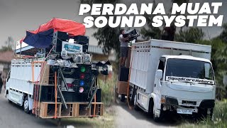 SANGAR JUGA‼️ PERDANA TRUK KIKI CORE MUAT SOUND SYSTEM [upl. by Yrrab]