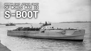 The SBoot German Fast Attack Craft of World War II [upl. by Dodds6]