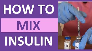 How to Mix Insulin NPH and Regular Insulin Nursing  Mixing Insulin Clear to Cloudy [upl. by Barris]