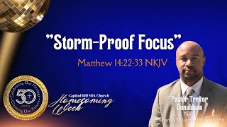 quotStormProof Focusquot  Pastor Trevor Donaldson [upl. by Assirram]