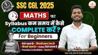 How Beginners Can COMPLETE MATHS SYLLABUS for SSC CGL 2025  SSC CGL CHSL MTS 2025 SSC [upl. by Notyarb]