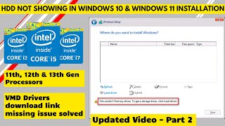 HDD NOT SHOWING IN WINDOWS 10 amp 11 INSTALLATION ON INTEL 11th 12th and 13th GEN  SOLVED Part 2 [upl. by Arraes]