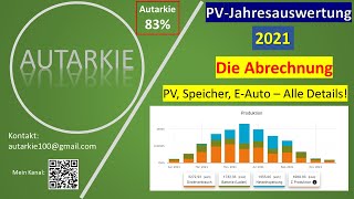 Photovoltaik Jahresauswertung 2021  PVAnlage Speicher EAuto  Autarkie  Folge 130 [upl. by Thadeus]