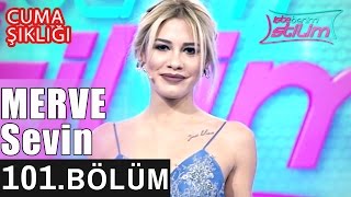 İşte Benim Stilim  Merve Sevin  101 Bölüm 7 Sezon [upl. by Ynafetse]