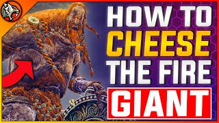 Elden Ring  How to CHEESE Fire Giant AFTER PATCH NEW Fire Giant Boss Fight Full Guide [upl. by Quill]