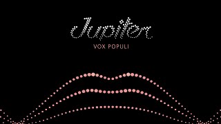 Jupiter  Vox Populi [upl. by Enixam]