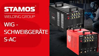 WIGSchweißgeräte SAC von Stamos Germany  Produktpräsentation [upl. by Avid]