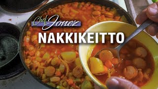 Chef Jonez  nakkikeitto [upl. by Bo]