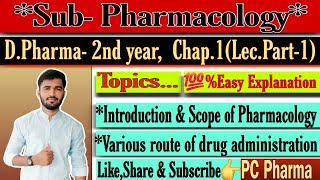 quotSubPharmacology Dpharma 2nd yearquot Part 1 video lecturequotGeneral Pharmacologyquot PCPharma9651 [upl. by Ilera]