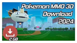 How to Download and Install Pokemon MMO 3D 2024 [upl. by Yretsym749]