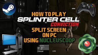 Splinter Cell Conviction PC How to play 2 PLAYER SPLITSCREEN COOP Nucleus Coop Tutorial [upl. by Noiwtna664]