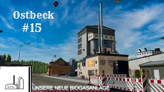 Ls22 15 Ostbeck  Agra Wirtschaft   Unsere neue Biogasanlage amp [upl. by Nyrtak]