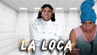 LA LOCA [upl. by Ares740]