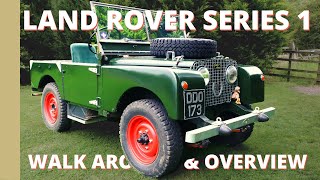 LAND ROVER SERIES 1  80 INCH  WALK AROUND amp OVERVIEW [upl. by Oettam]