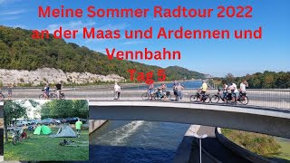 Radtour im Sommer 2022 an der Maas und Ardennen und Vennbahn Tag 5 [upl. by Alisun763]